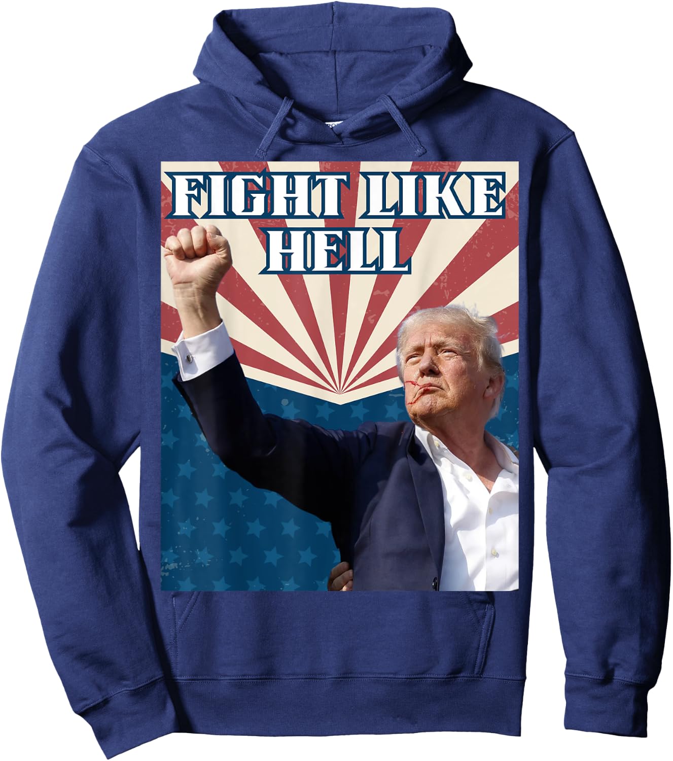 Fight Like Hell Trump 2024 Rally Shot America Hoodie - Hoodie | Navy