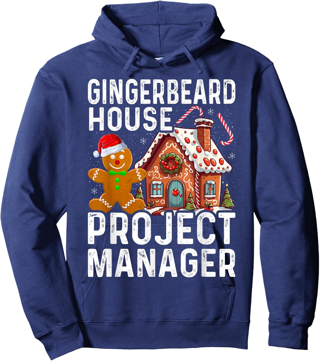 Gingerbread House Project Manager Christmas Cookie Baking Hoodie - Hoodie | Navy