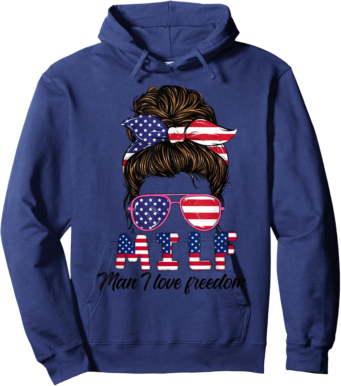 M.I.L.F Man I love freedom messy bun 4th of July Firecracker Hoodie - Hoodie | Navy