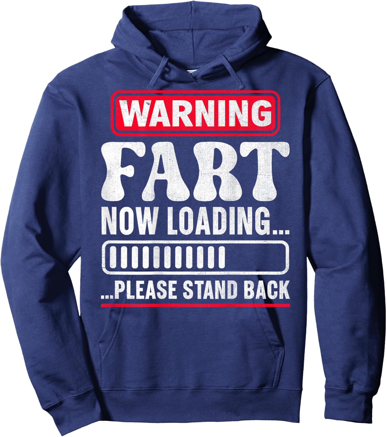 Warning Fart Now Loading Please Stand Back Hoodie - Hoodie | Navy