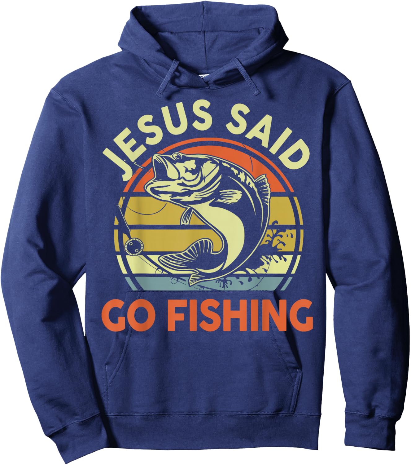 Jesus Said Go Fishing Christian Bass Fish Dad Funny Fishing Hoodie - Hoodie | Navy