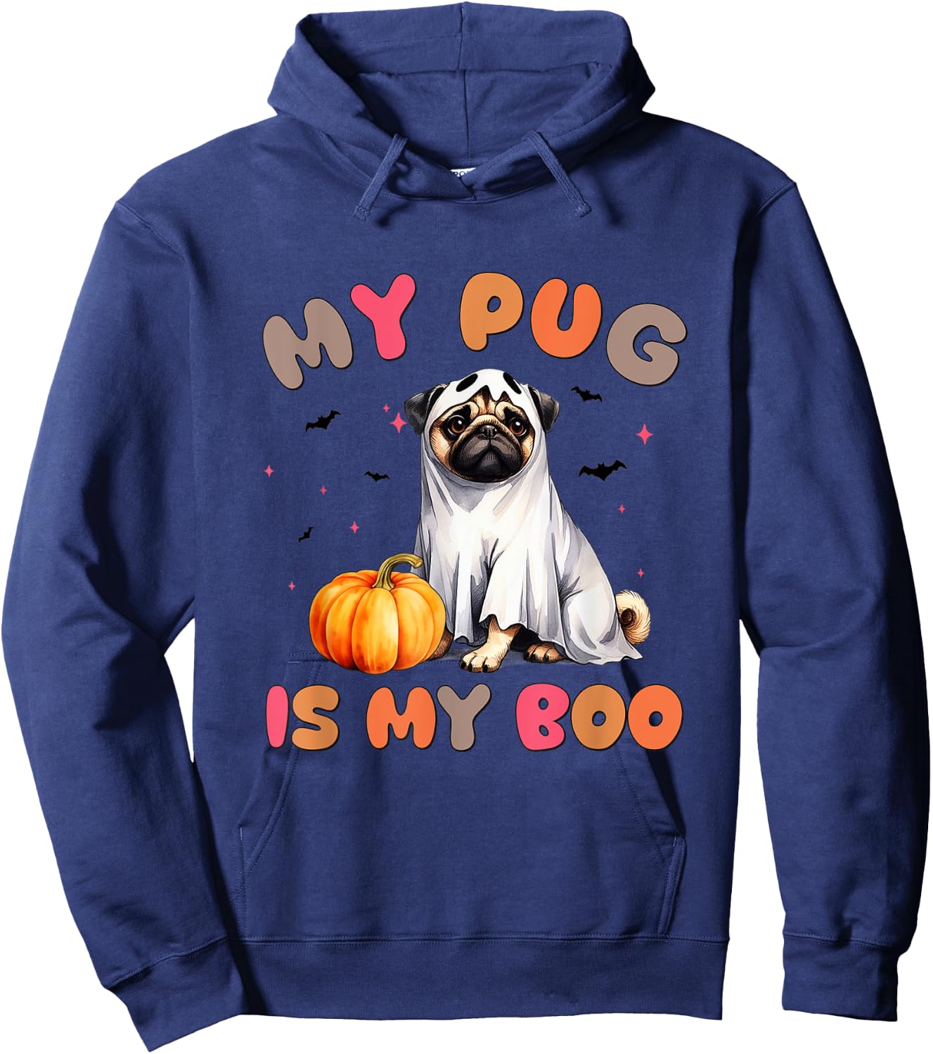 My Pug Is My Boo Funny Ghost Dog Halloween Women Men Kids Hoodie - Hoodie | Navy