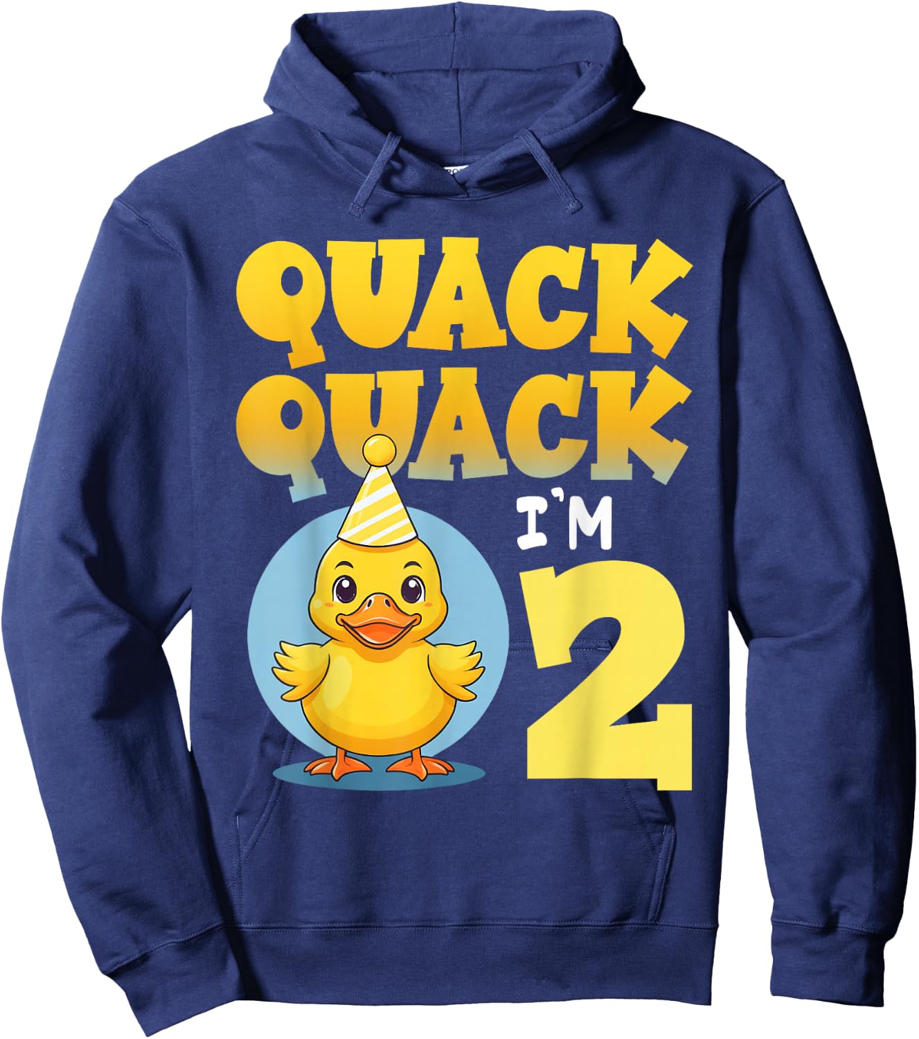 Quack Quack I'm 2 Year Old 2nd Birthday Duck Boys Girls Kids Hoodie - Hoodie | Navy