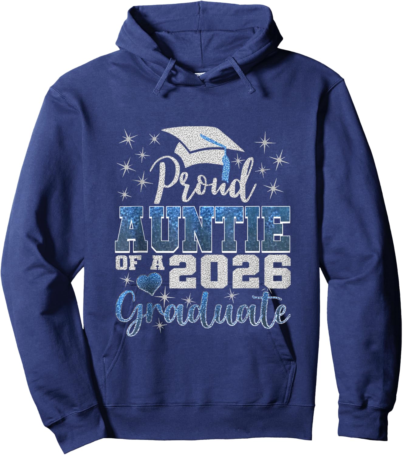 Proud Auntie of A Class of 2026 Graduate 2026 Senior Auntie Hoodie - Hoodie | Navy