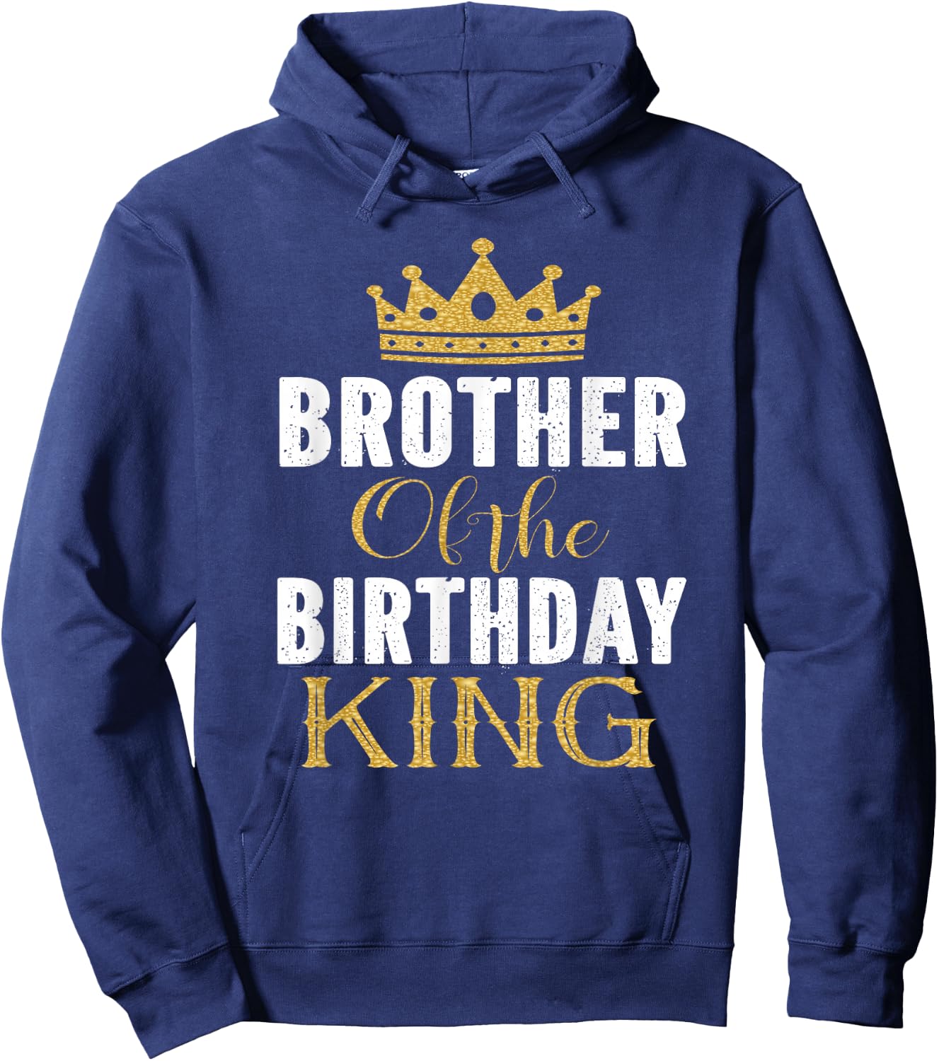 Brother Of The Birthday King Boys Bday Party Gift Hoodie - Hoodie | Navy