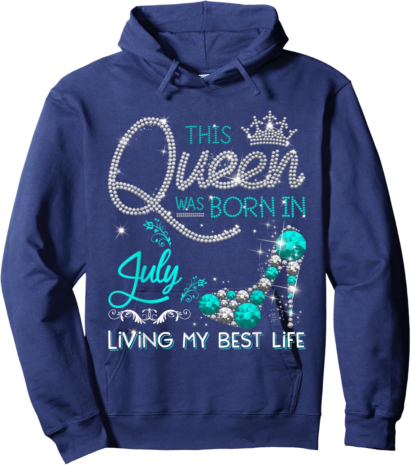 This Queen Was Born in July Living My best Life Gifts Hoodie - Hoodie | Navy