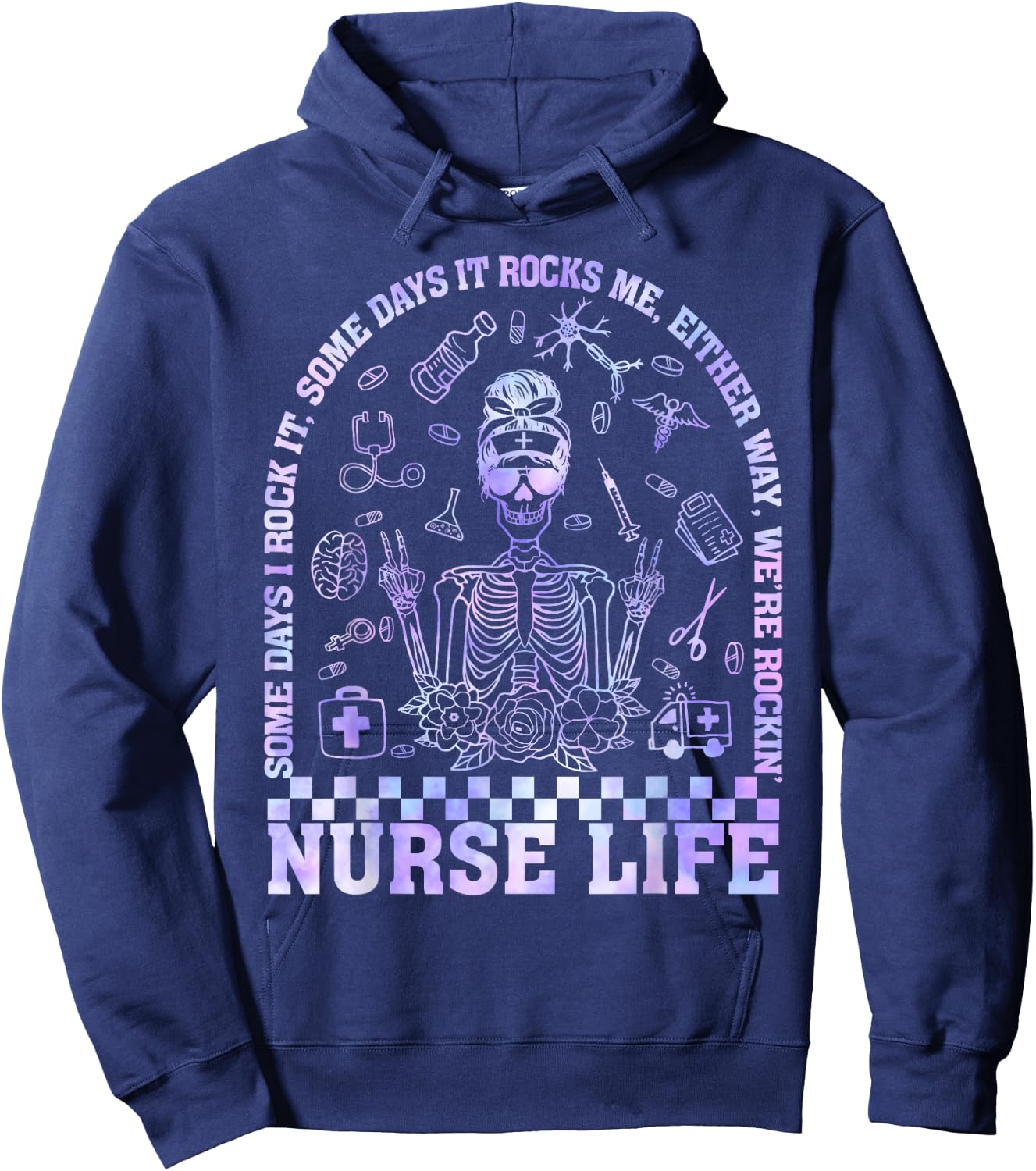 Nurse Life Some Days I Rock It Nursing Skeleton Women Kids Hoodie - Hoodie | Navy