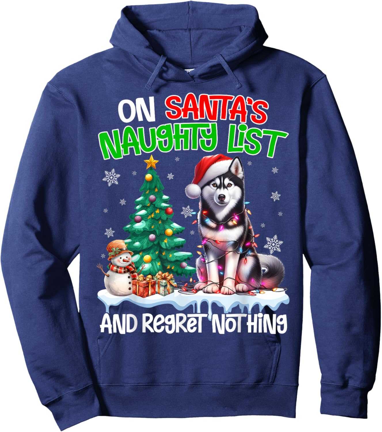 On Santa's Xmas Naughty List Regret Nothing Siberian Husky Hoodie - Hoodie | Navy