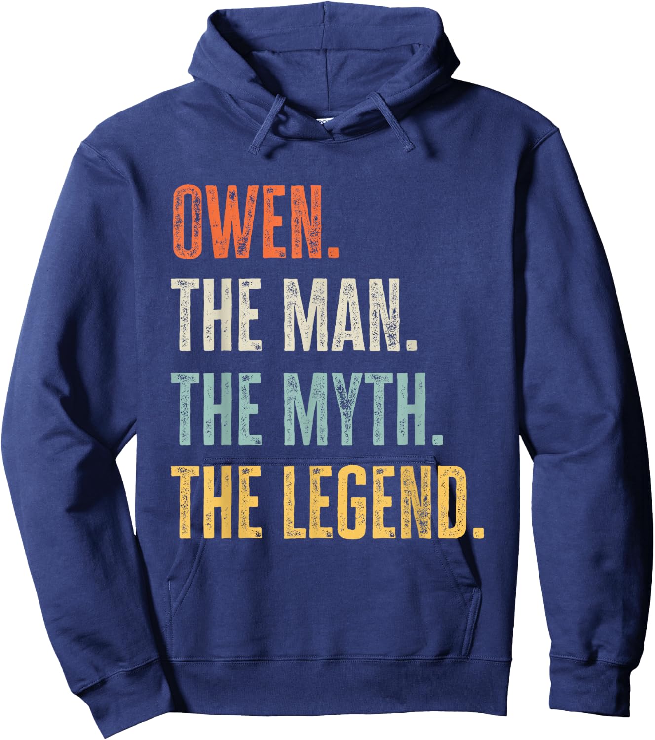 Owen The Best, Man Myth Legend, Funny Best Name Owen Hoodie - Hoodie | Navy