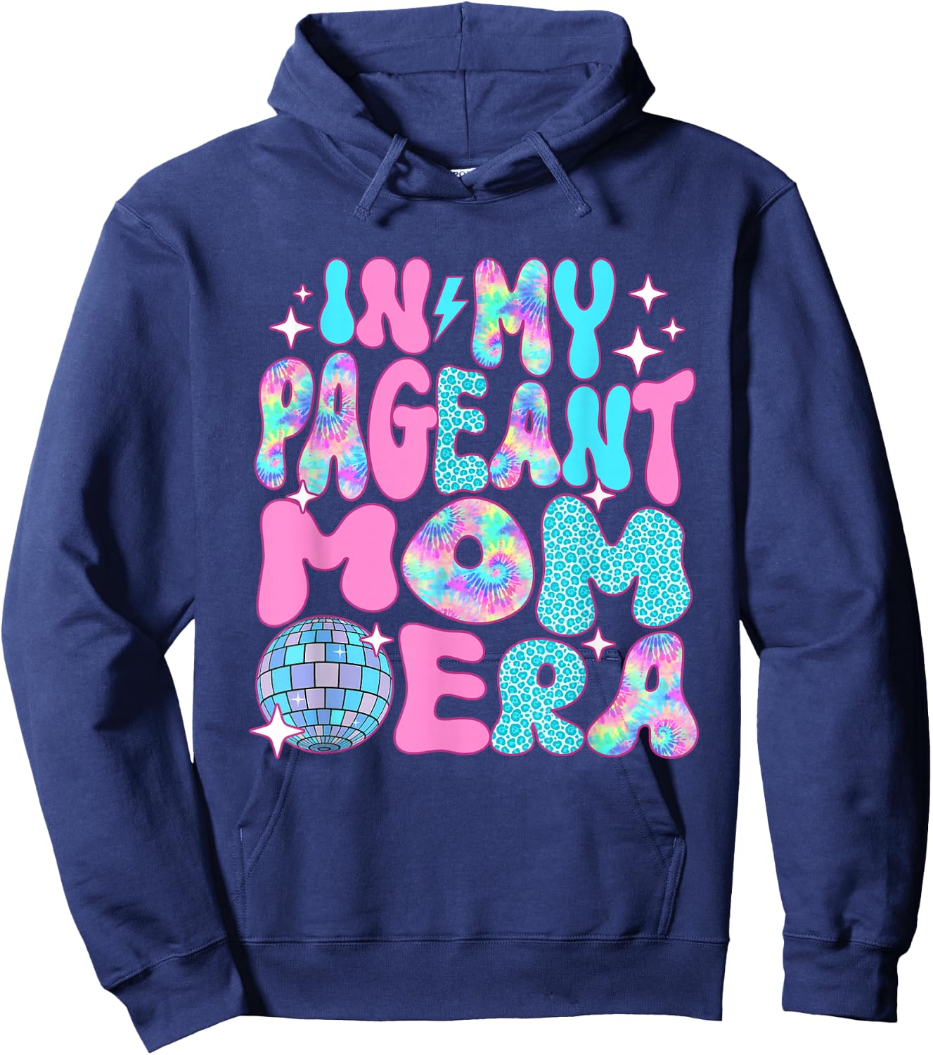 Disco In My Pageant Mom Era Hoodie - Hoodie | Navy