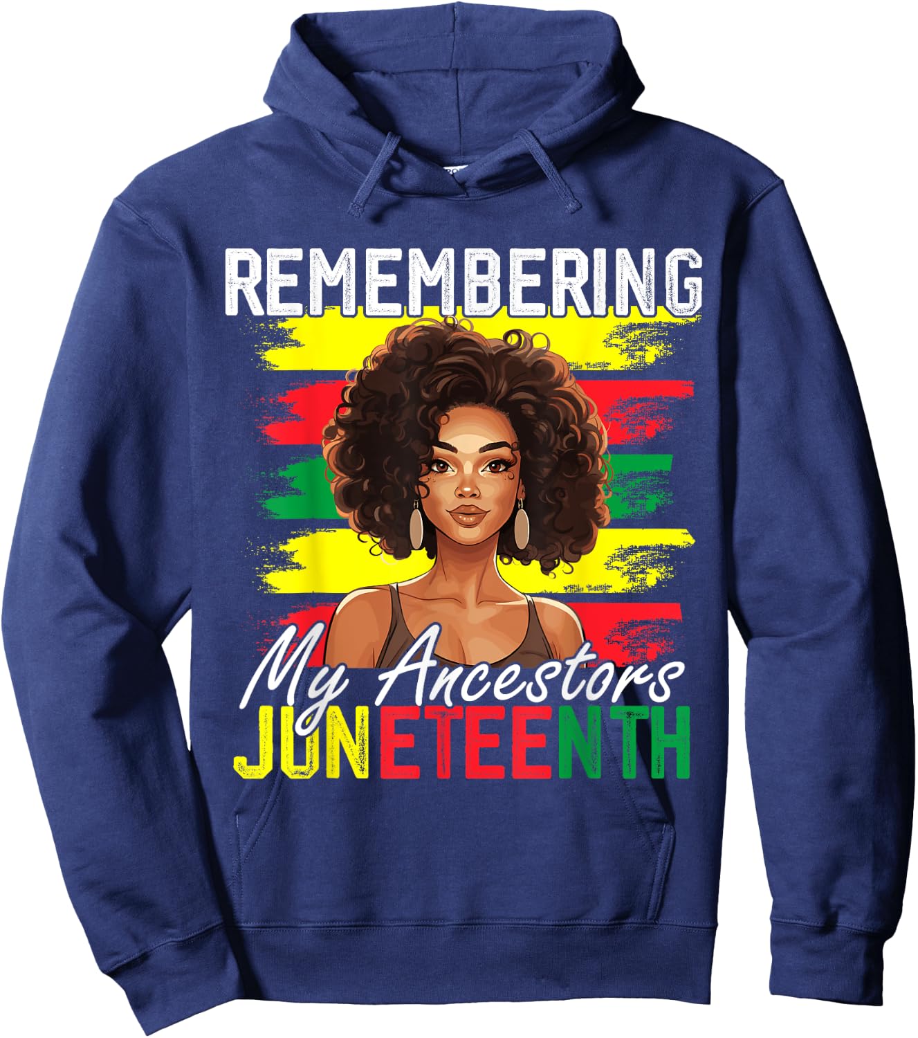 Remembering My Ancestors Juneteenth Melanin Black Women Girl Hoodie - Hoodie | Navy