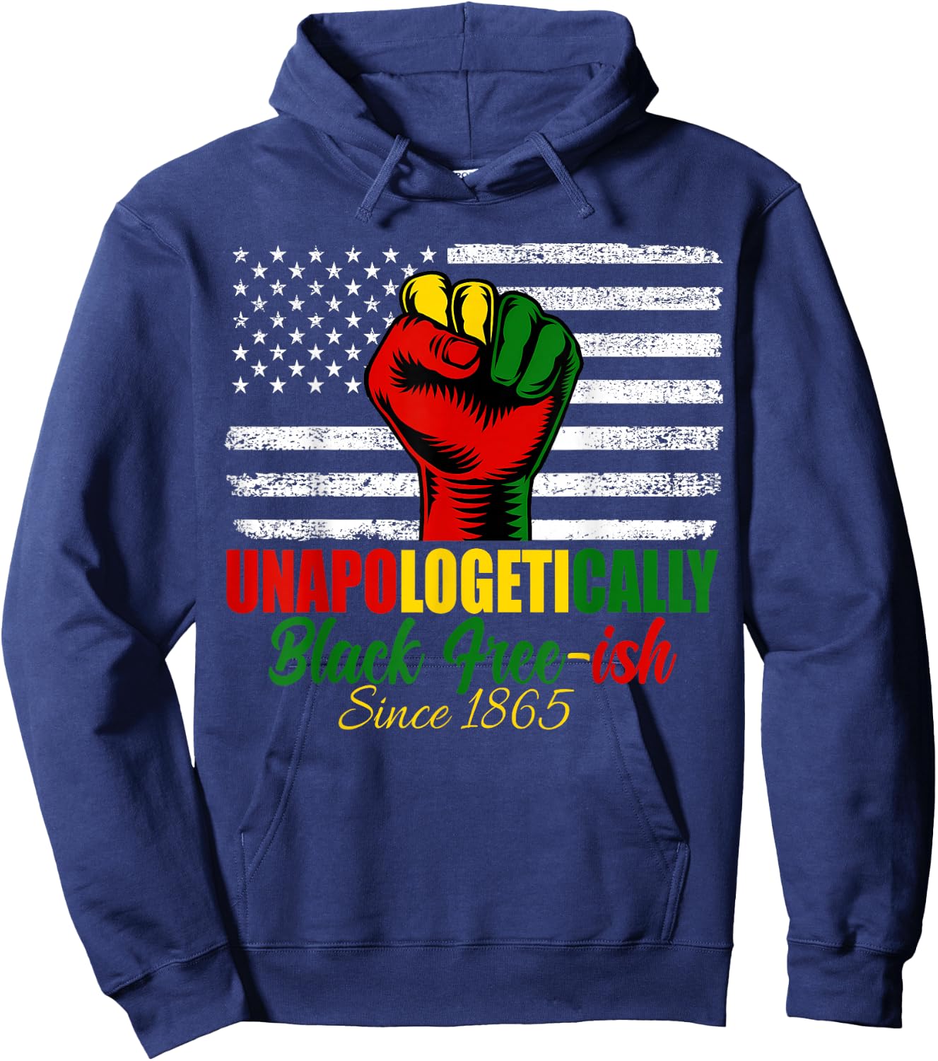 Juneteenth Unapologetically Black 1865 Black History Month Hoodie - Hoodie | Navy