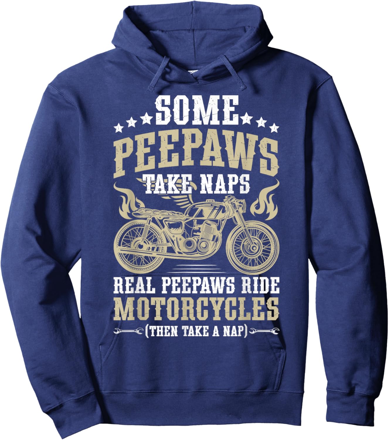 Real Peepaws Ride Motorcycle Rider Peepaw Biker Peepaw Hoodie - Hoodie | Navy