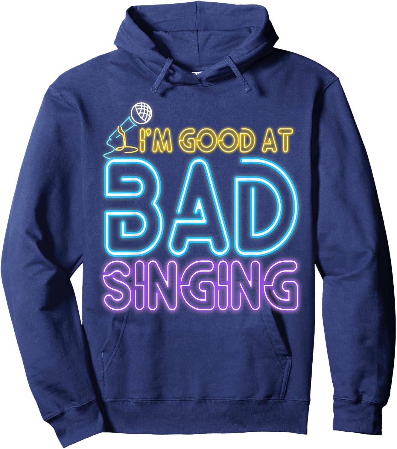 Karaoke Singer 80s Retro Vintage I'm Good At Bad Singing Hoodie - Hoodie | Navy