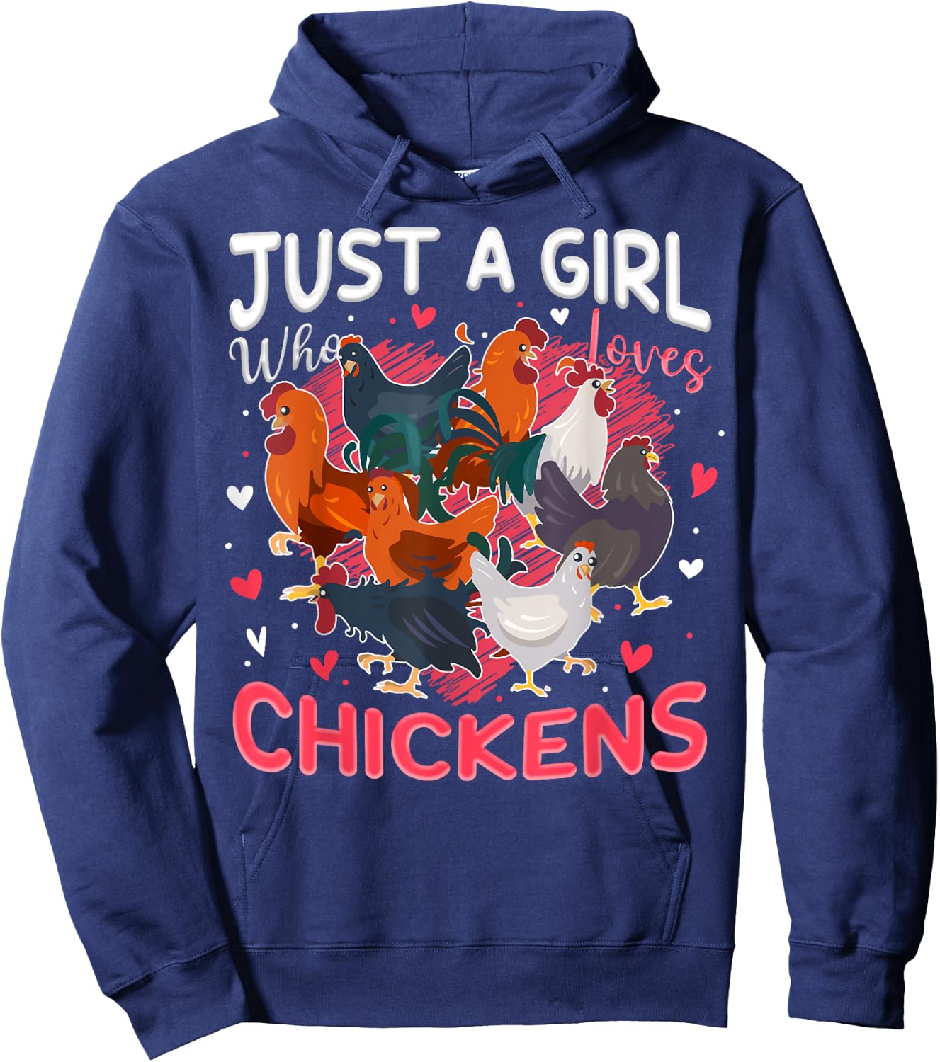 Girl Who Loves Chickens Farmer Animal Farm For Chicken Girls Hoodie - Hoodie | Navy