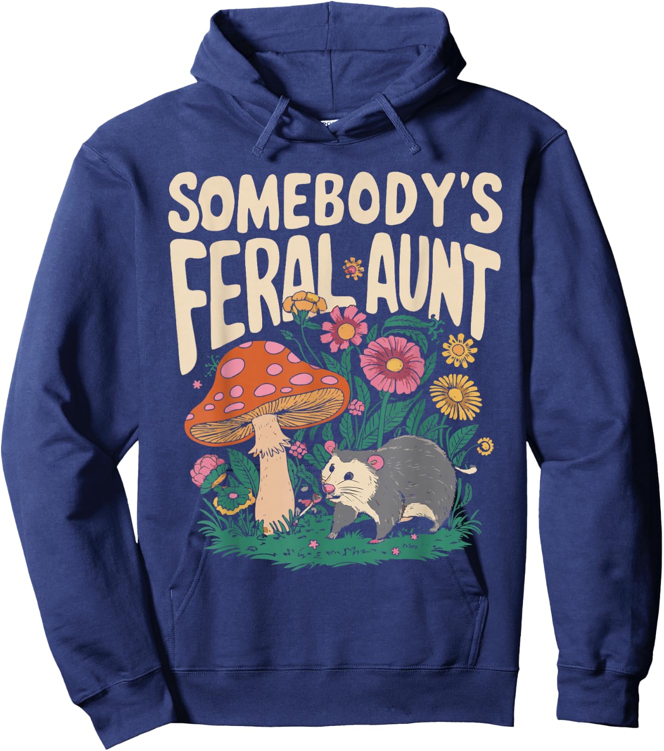 Somebody's Feral Aunt Hoodie - Hoodie | Navy