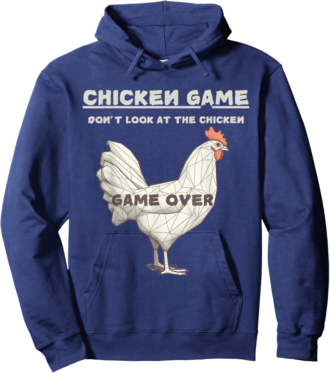 A Design Chicken Game Don't Look At This Chicken Game Over Black Adult Hoodie - Hoodie | Navy
