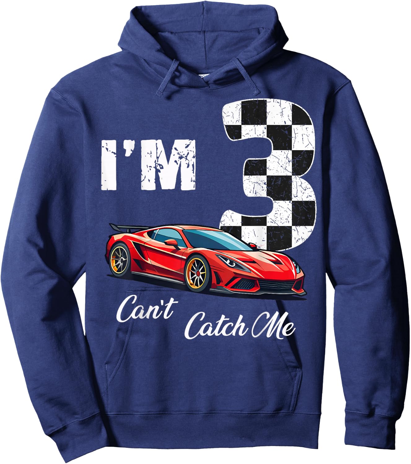 3rd BIrthday race car Can't Catch Me I'm 3 Three Birthday Hoodie - Hoodie | Navy