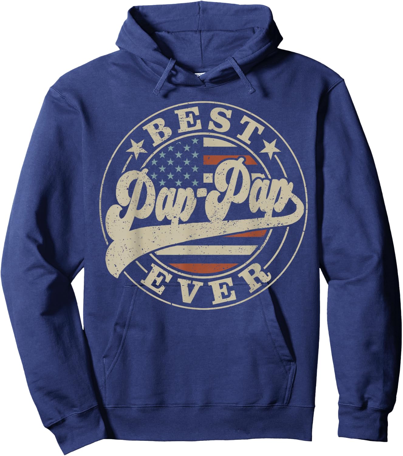 Best Pap-Pap Ever American US Flag Funny Father's Day Hoodie - Hoodie | Navy