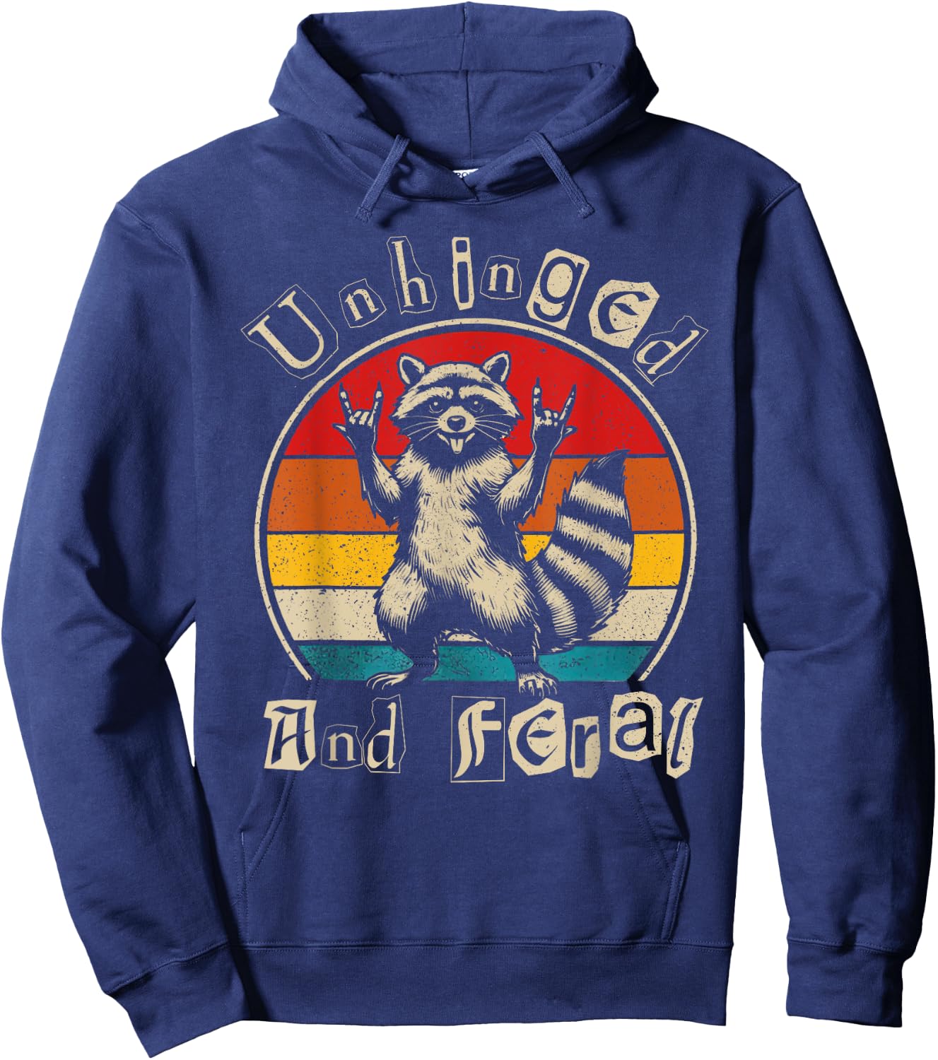 Unhinged and Feral Raccoon Cute Feral Girl Racoon Lover Hoodie - Hoodie | Navy