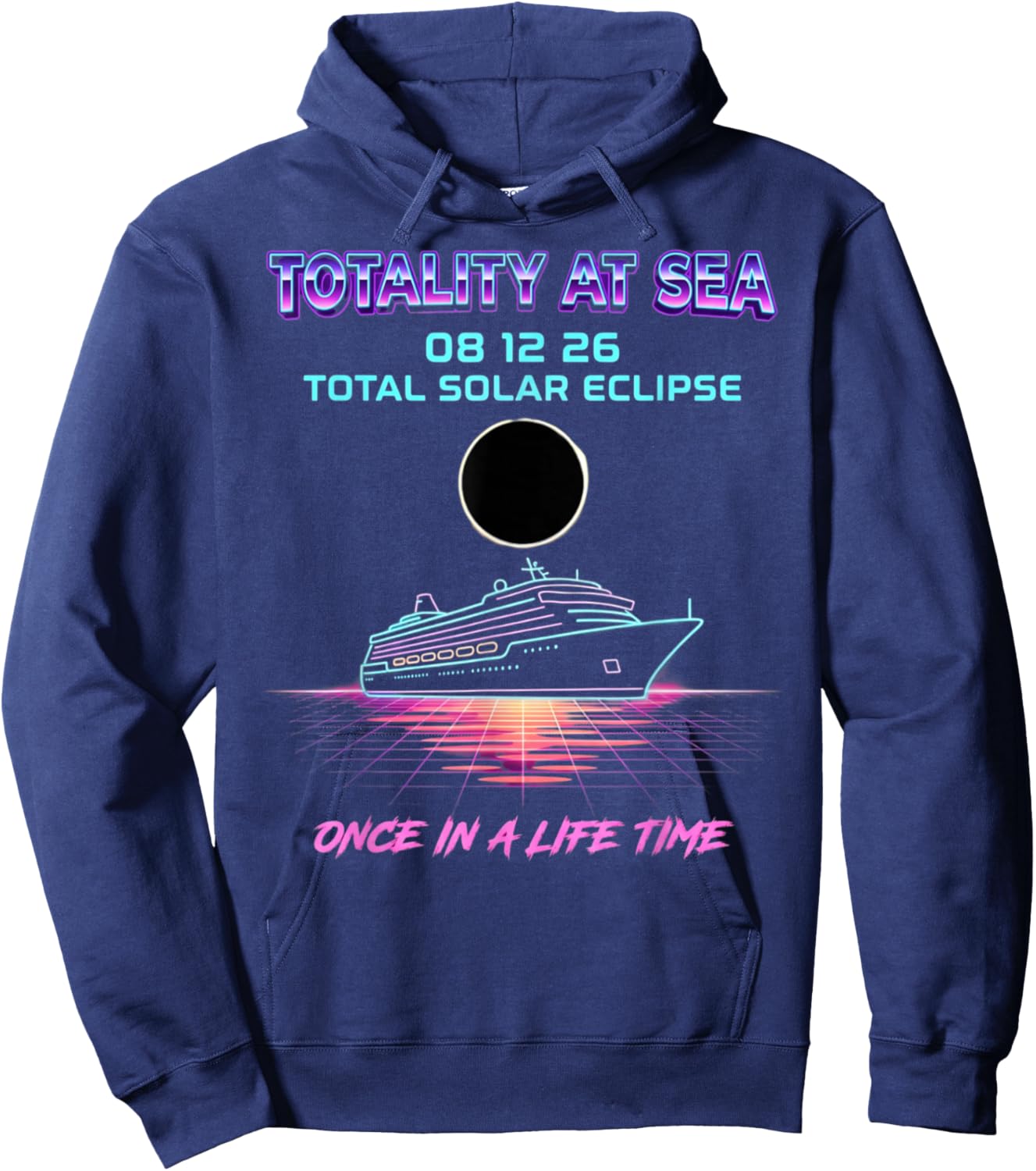 Totality At Sea 08 12 26 Total Solar Eclipse Sky Watchers Hoodie - Hoodie | Navy