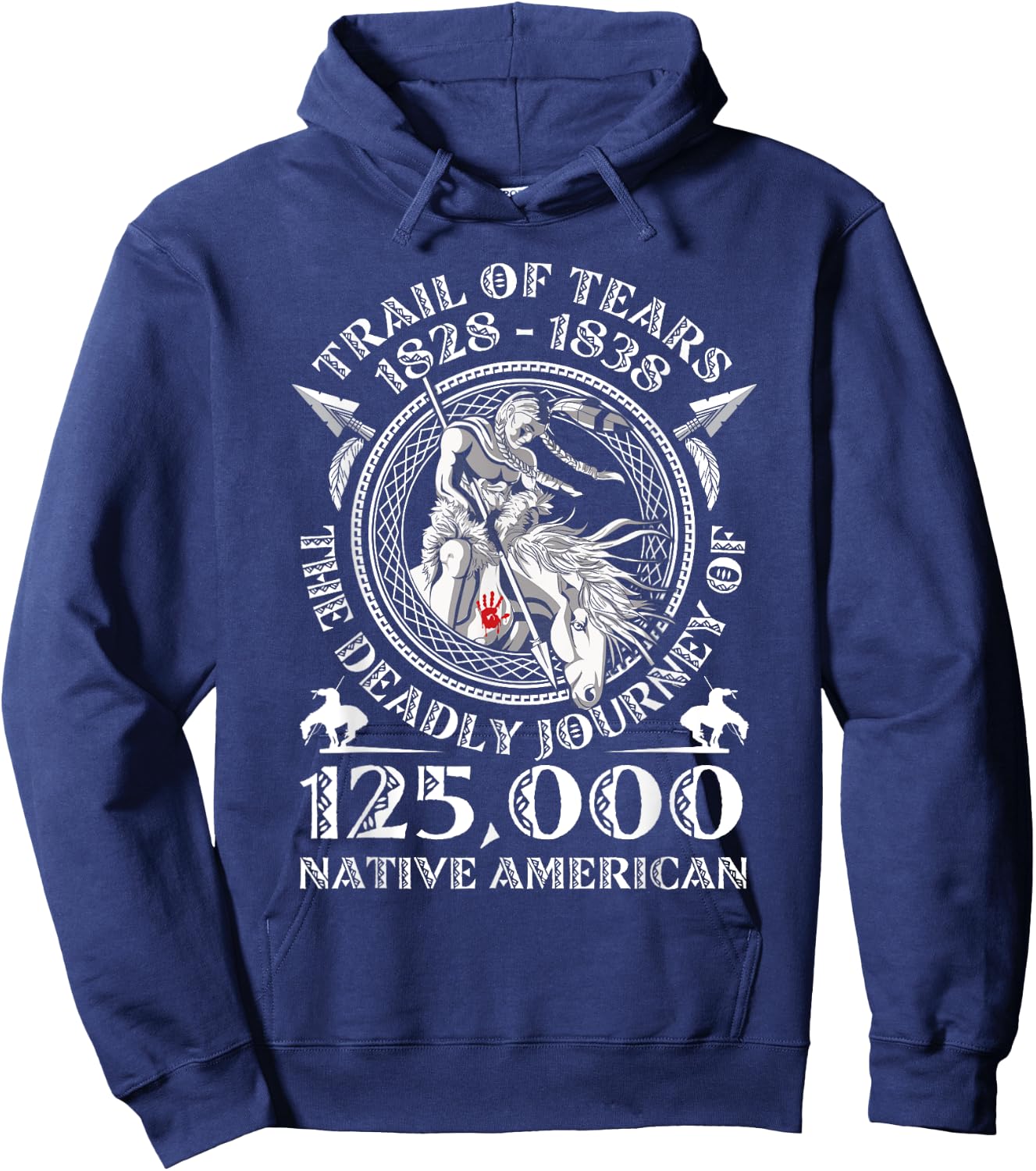 Native American - Trail Of Tears The Deadly Journey 125000 Hoodie - Hoodie | Navy