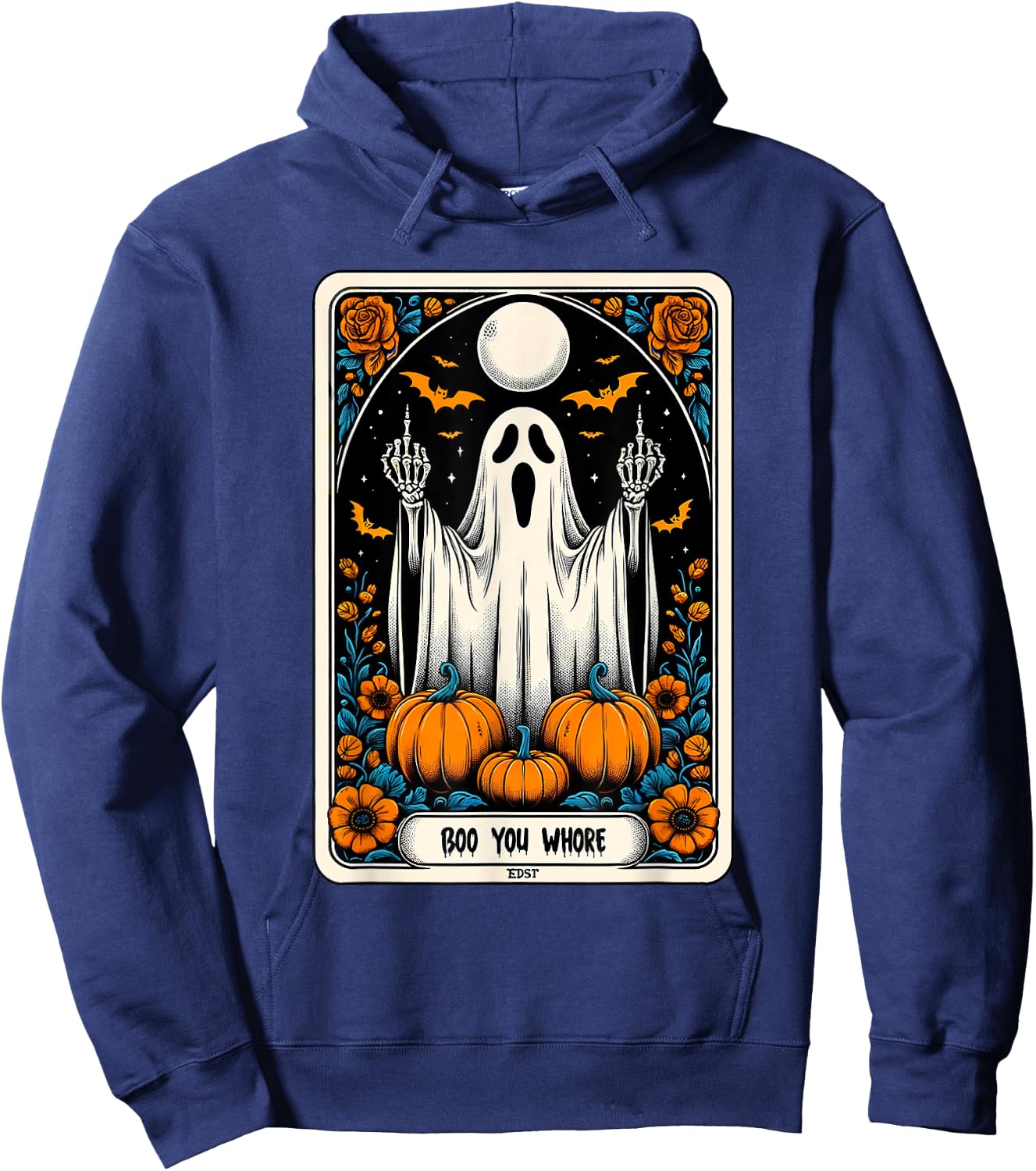 Tarot Card Boo You Whore Funny Ghost Spooky Season Halloween Hoodie - Hoodie | Navy