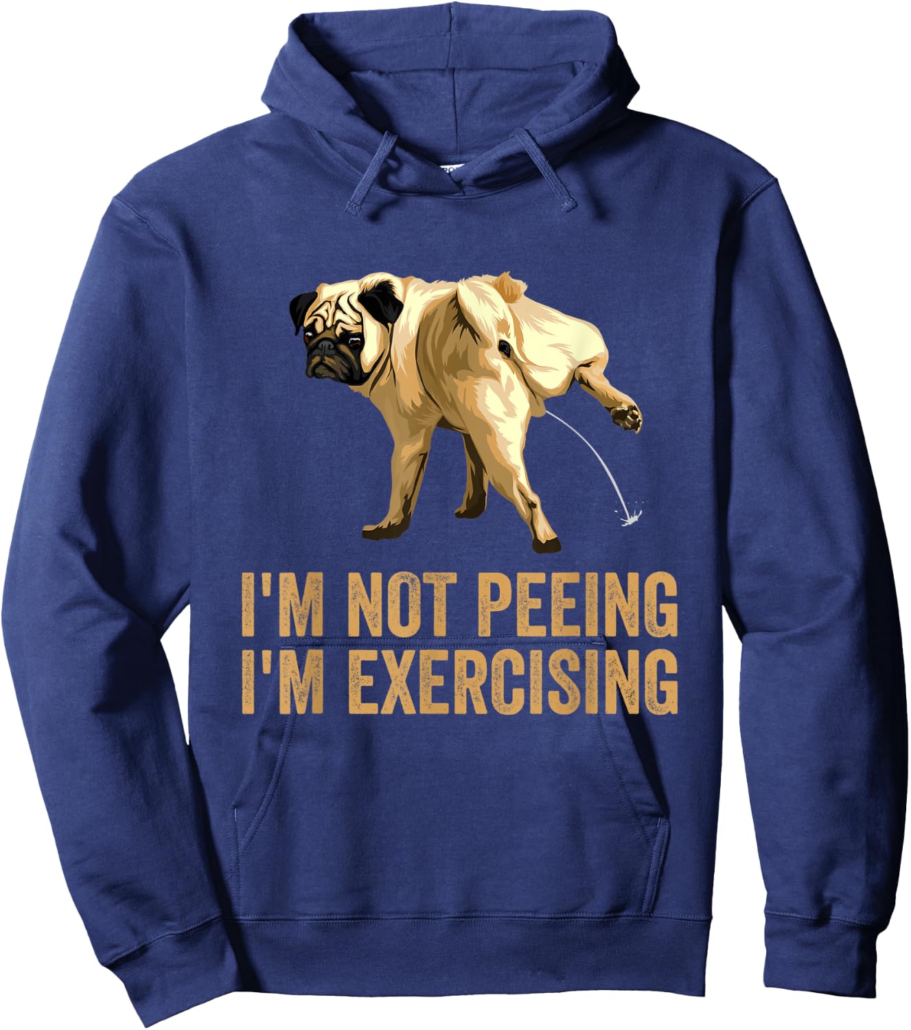 Peeing dog i'm not peeing, I'm exercising peeing dog statue Women Kids Hoodie - Hoodie | Navy