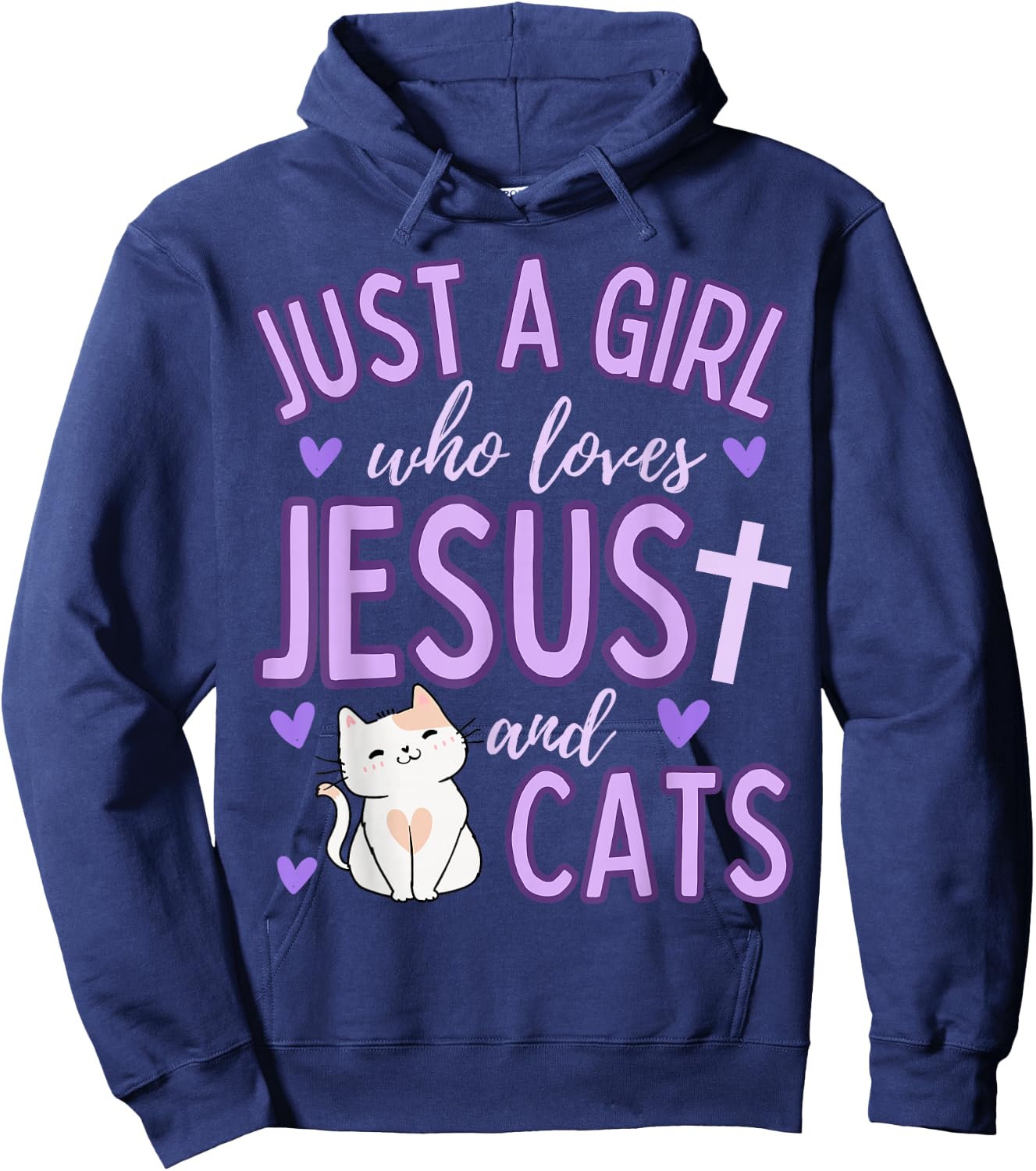 Just A Girl Who Loves Jesus and Cats Christian Funny Cute Hoodie - Hoodie | Navy