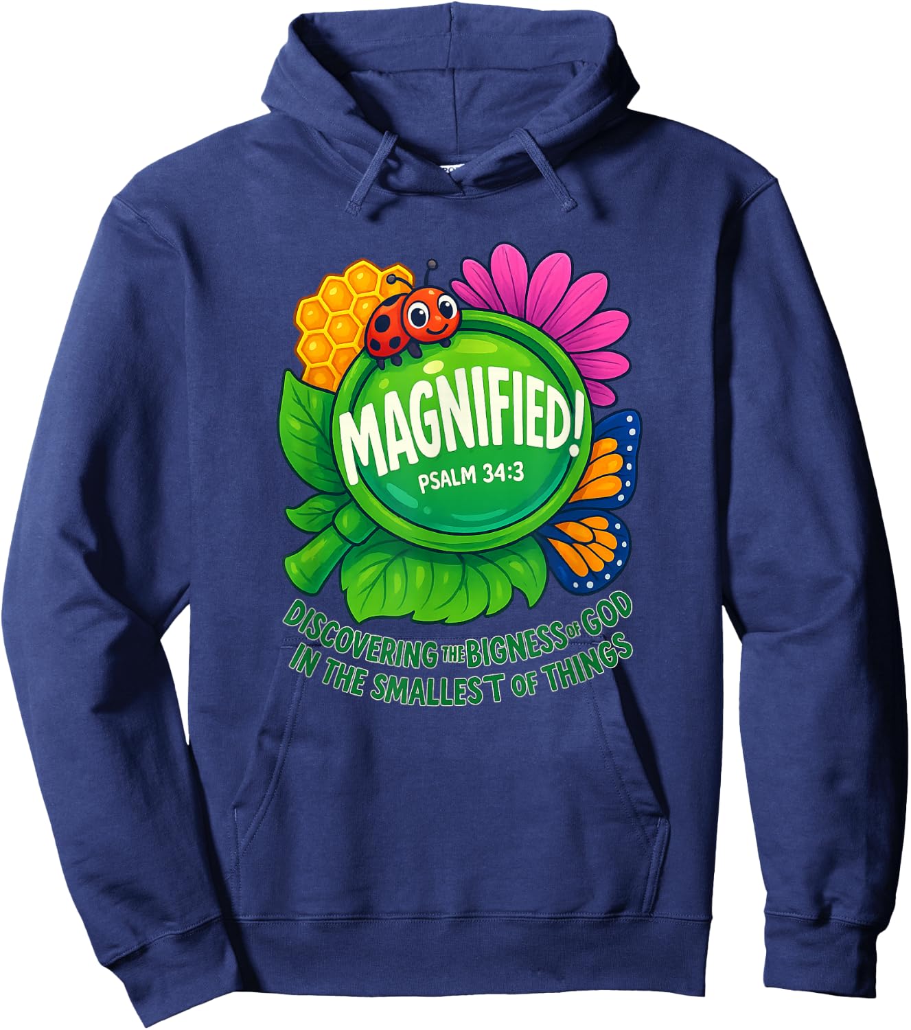 Magnified Nature Psalm 34:3 Faith Quote Hoodie - Hoodie | Navy