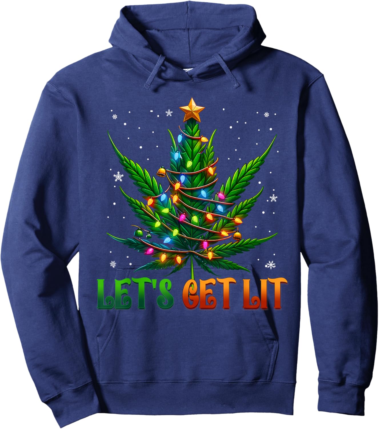 Lets Get Lit Christmas Marijuana Leaf Cannabis Weed Hoodie - Hoodie | Navy