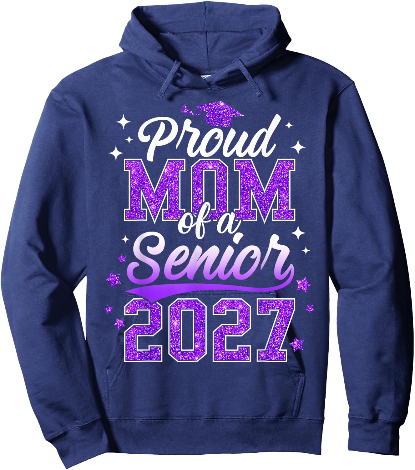 Proud Mom of A Senior 2027 Class of 2027 Graduate Hoodie - Hoodie | Navy