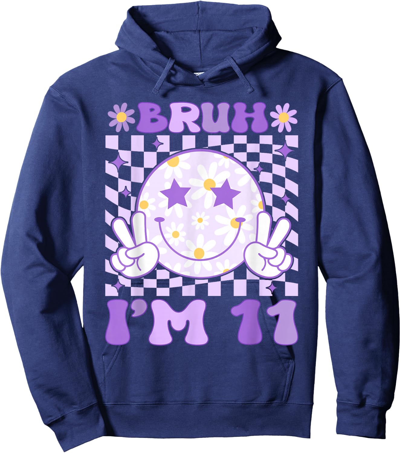 Bruh I'm 11 Years Old Purple Birthday Girls 11th Birthday Hoodie - Hoodie | Navy