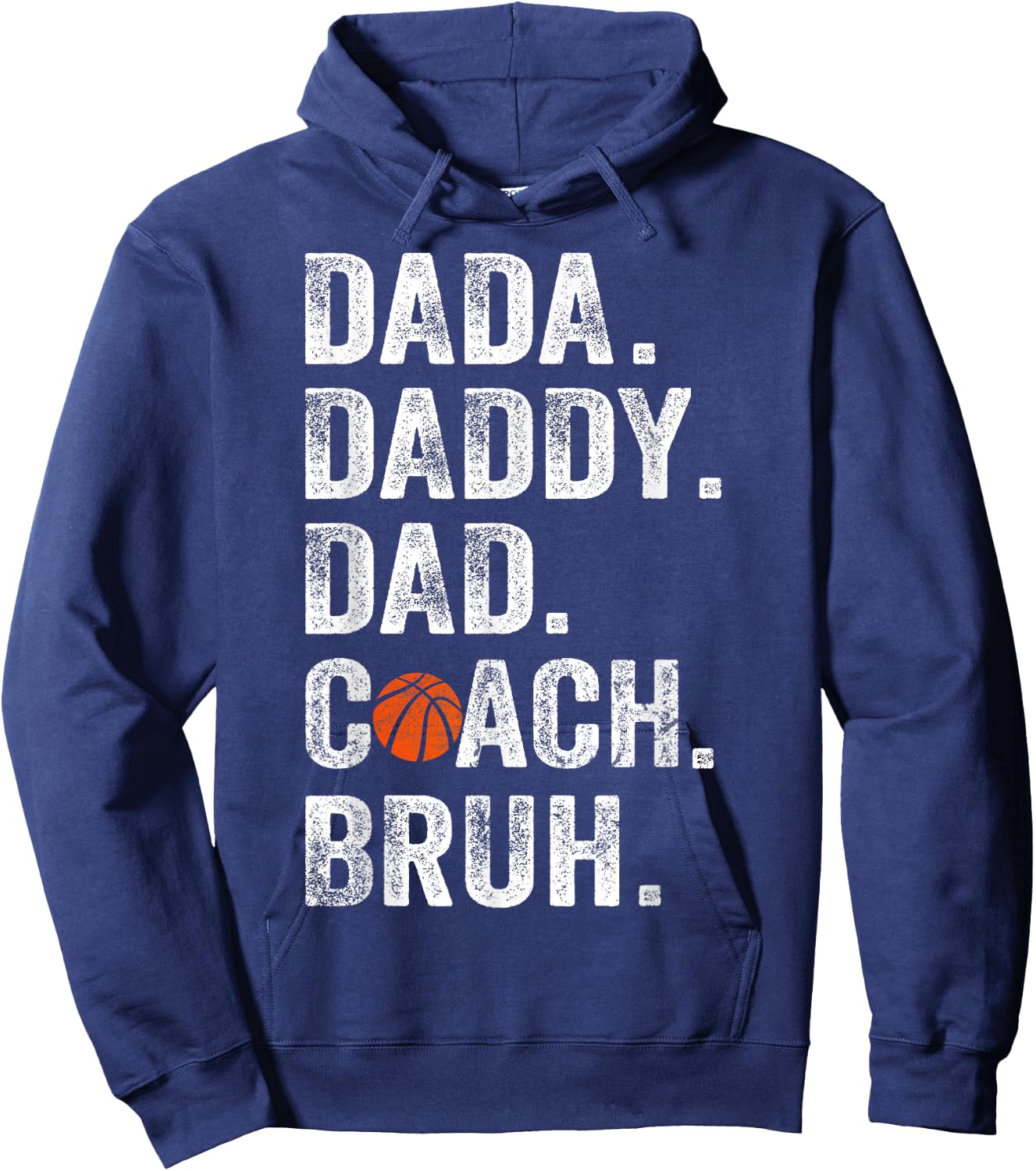 Dada Daddy Dad Bruh Vintage Basketball Coach Funny Family Hoodie - Hoodie | Navy