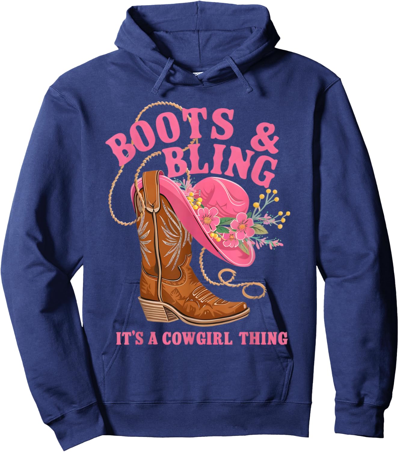 Boots & Bling It's A Cowgirl Thing Rodeo Western Style Hoodie - Hoodie | Navy