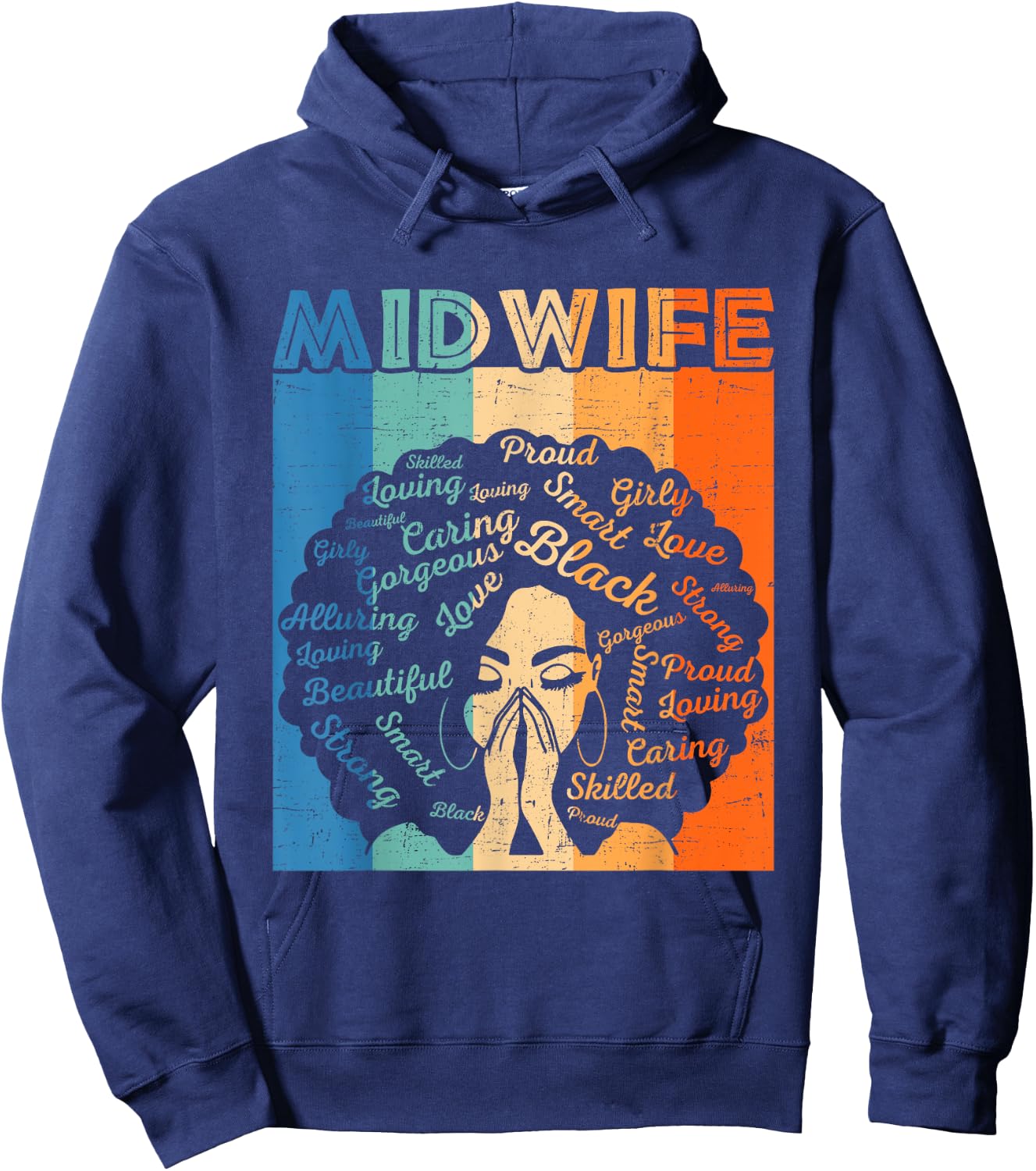 Midwife Afro African American Women Black History Month Hoodie - Hoodie | Navy