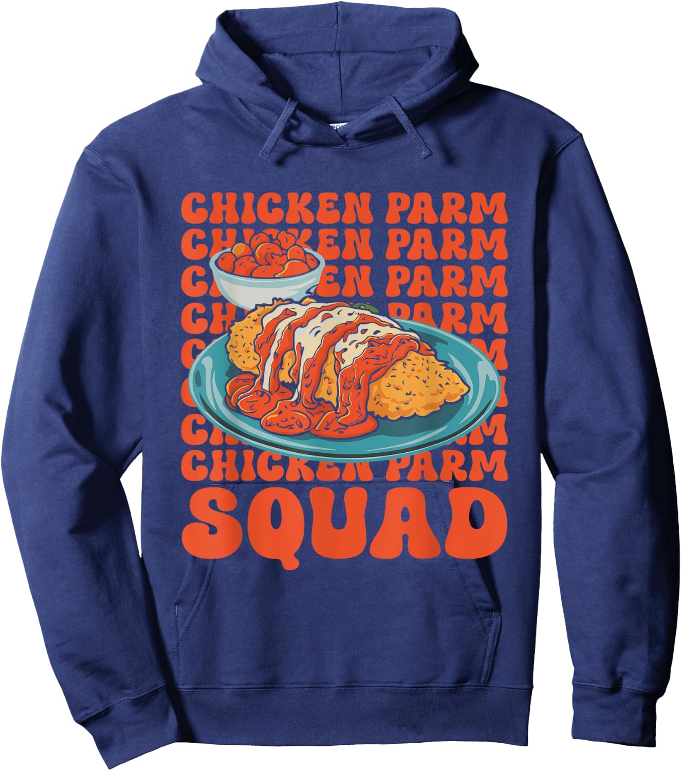 Italian Food Lover Chicken Parmesan Chicken Parm Squad Hoodie - Hoodie | Navy