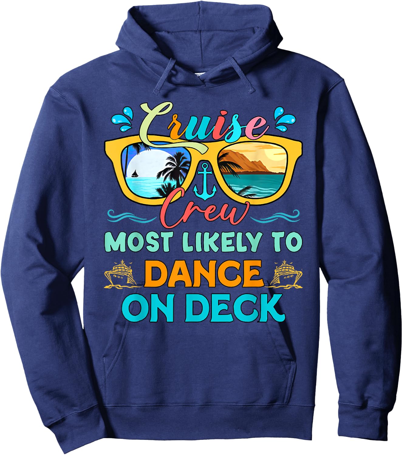 Cruise Crew Most Likely To Dance On Deck Family Matching Cru Hoodie - Hoodie | Navy