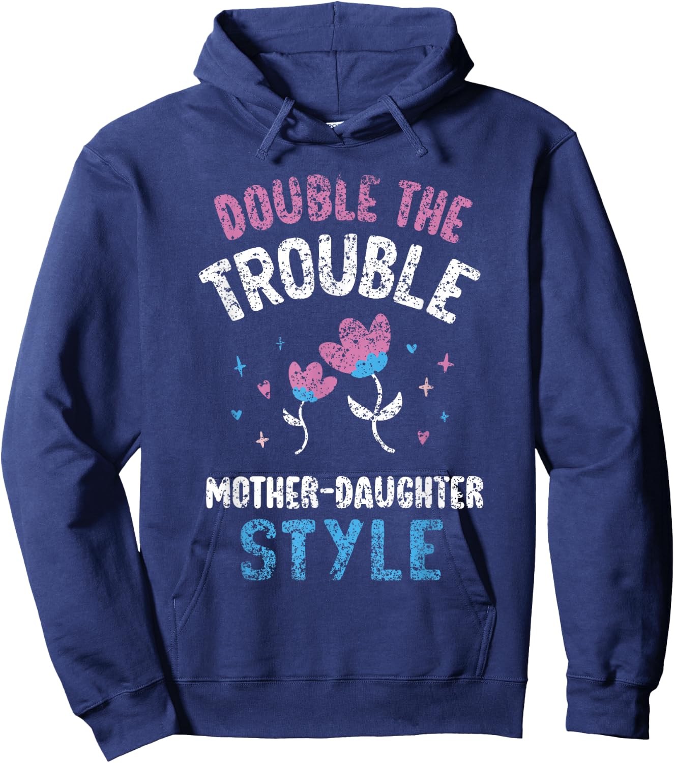 Double The Trouble Mother-Daughter Style Mother Daughter Mom Hoodie - Hoodie | Navy
