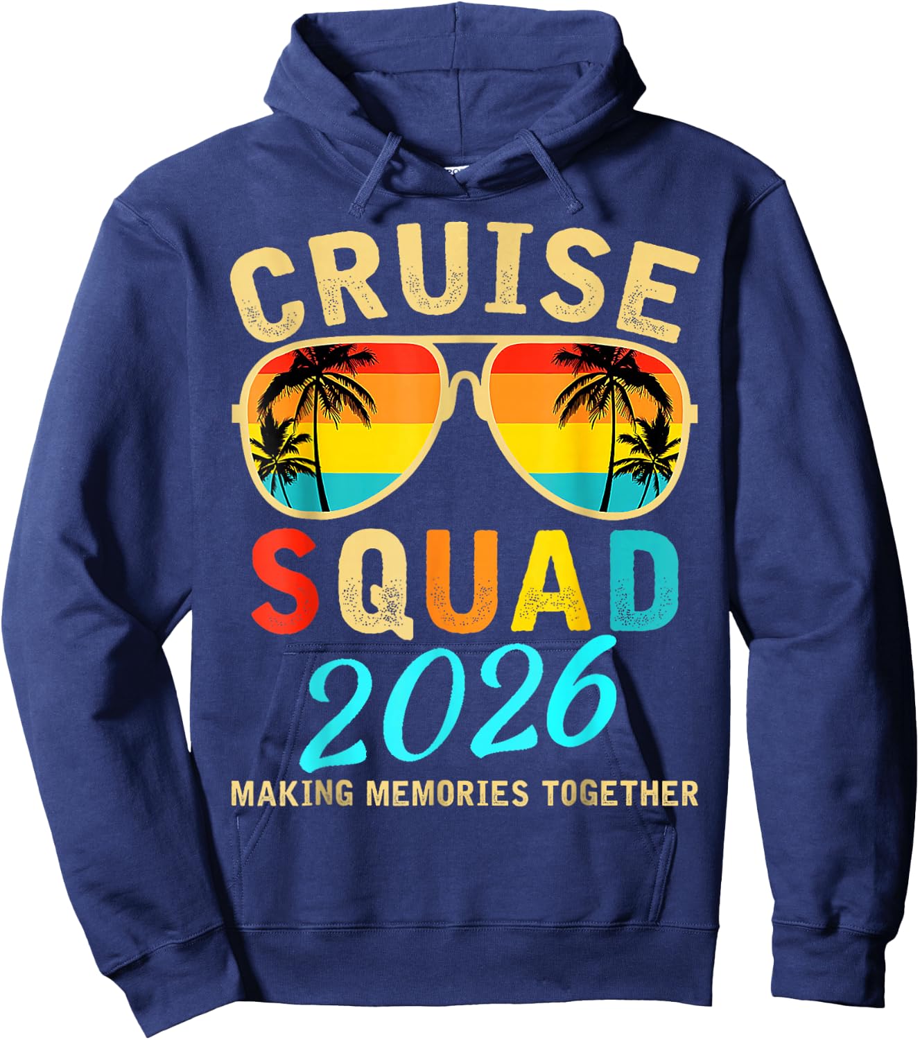 Cruise Squad 2026 Family Group Matching Summer Vacation Hoodie - Hoodie | Navy