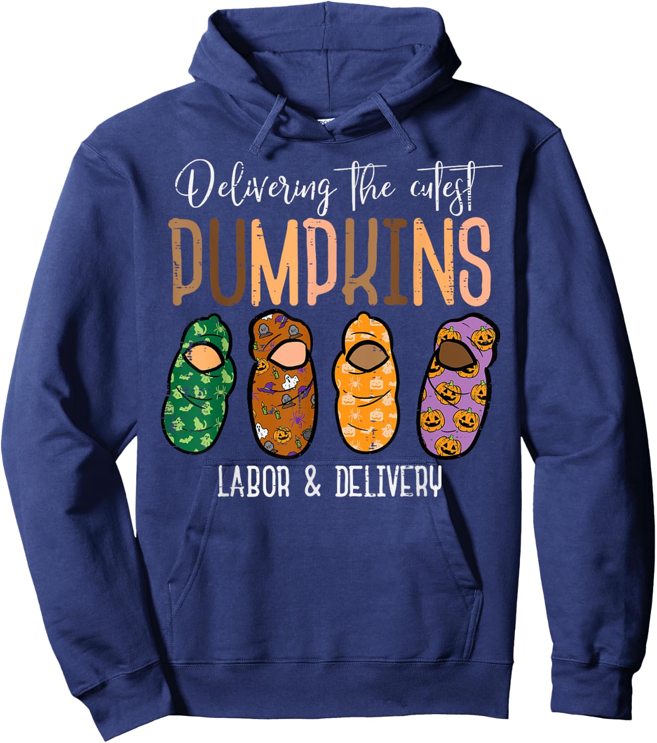 Halloween Labor Delivery Nurse Delivering Pumpkins Women Men Hoodie - Hoodie | Navy