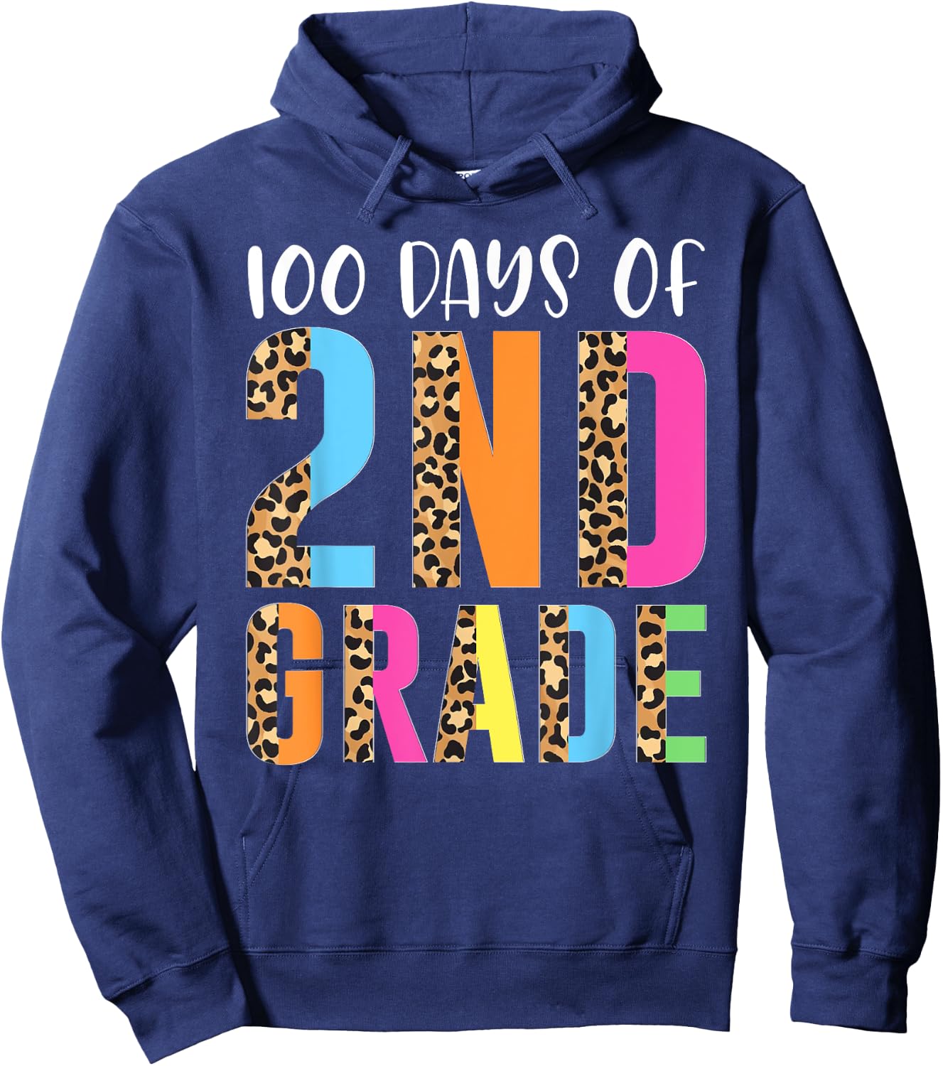 100 Days Of 2nd Grade Happy 100th Day Of School Second Grade Hoodie - Hoodie | Navy