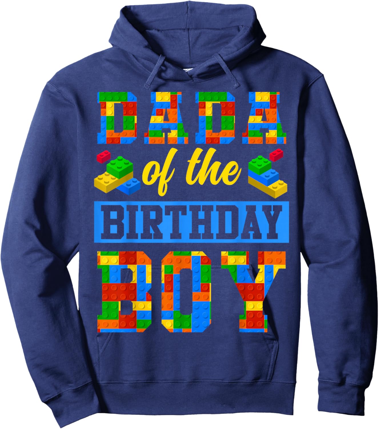 Dada Of The Birthday Boy Building Block Bday Party Hoodie - Hoodie | Navy