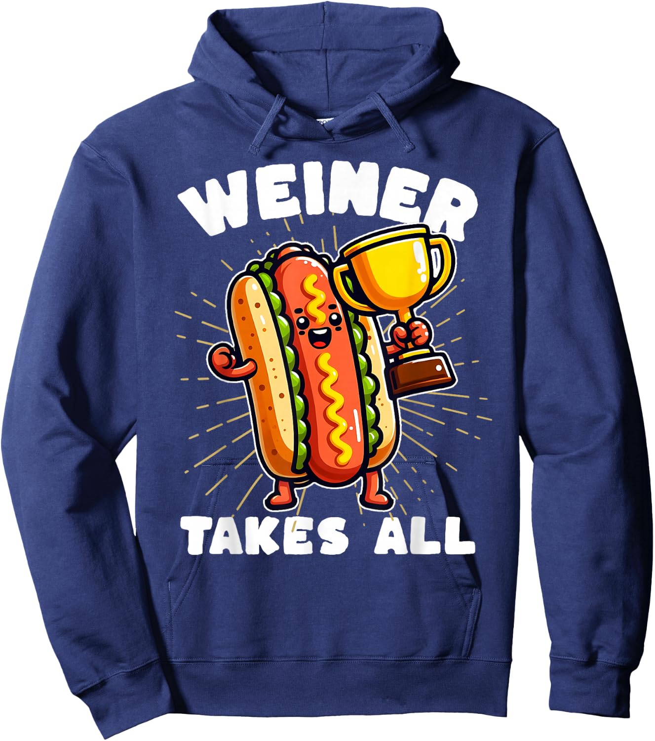 Funny Hot Dogs and Sausage Weiner Takes All Competitive Hoodie - Hoodie | Navy