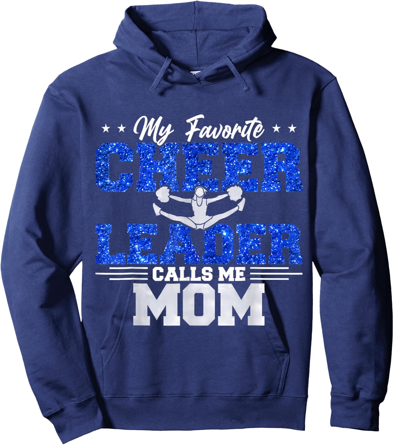 My Favorite Cheerleader Calls Me Mom Cheer Mom Hoodie - Hoodie | Navy