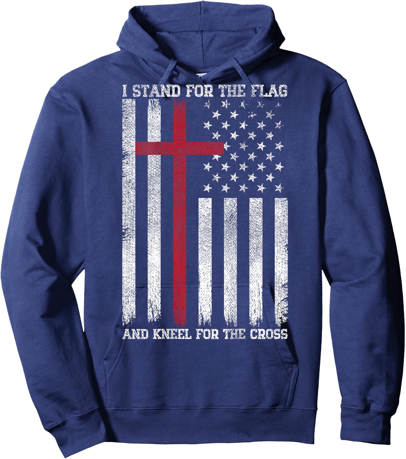 I Stand for The Flag Kneel for The Cross USA American Flag Hoodie - Hoodie | Navy