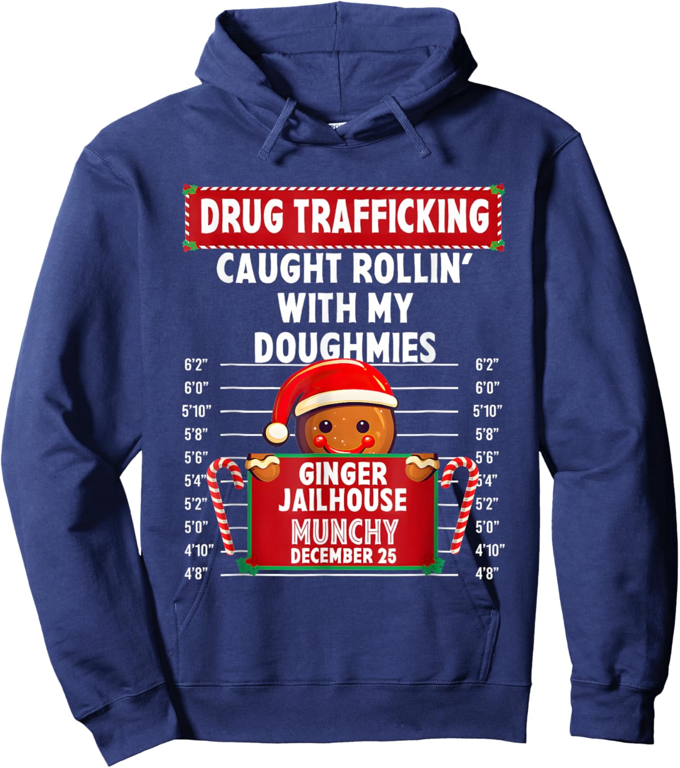 Drug Trafficking Ginger Jailhouse Christmas Gingerbread Hoodie - Hoodie | Navy