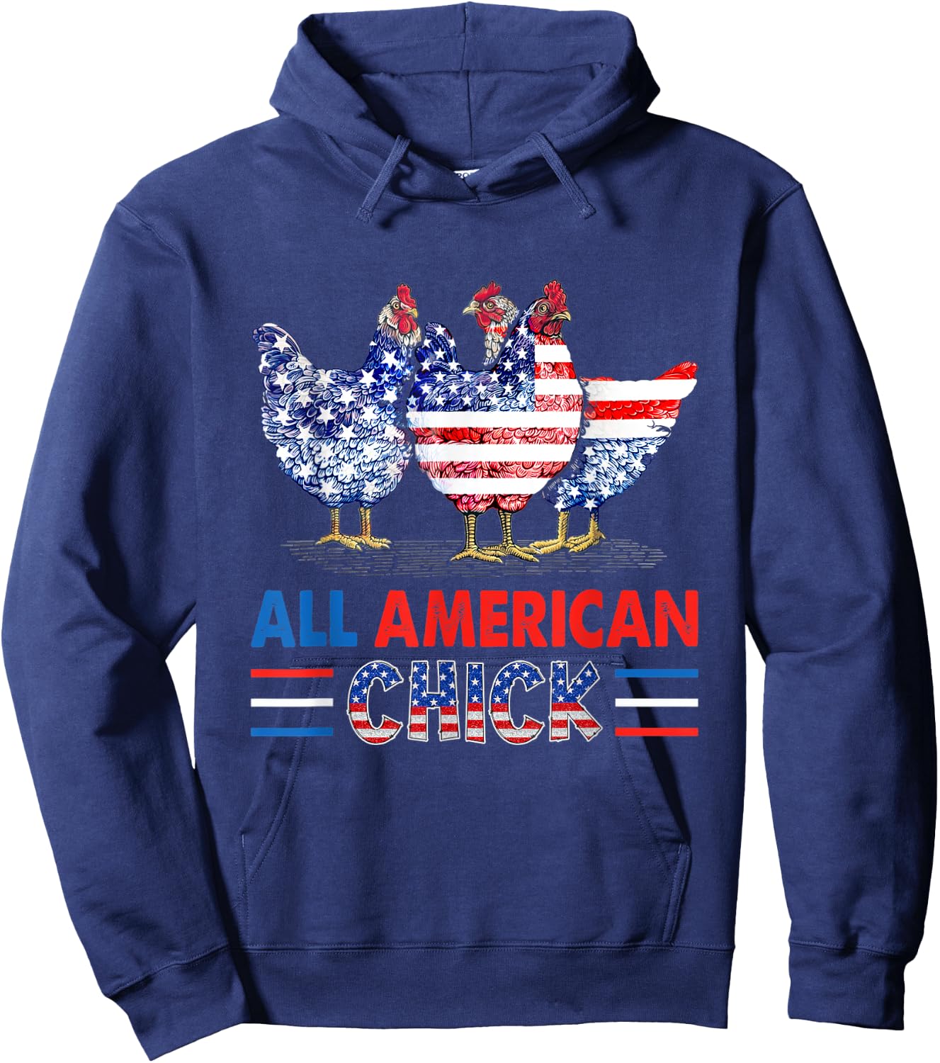All American Chick Chicken American Flag 4th Of July Men Hoodie - Hoodie | Navy
