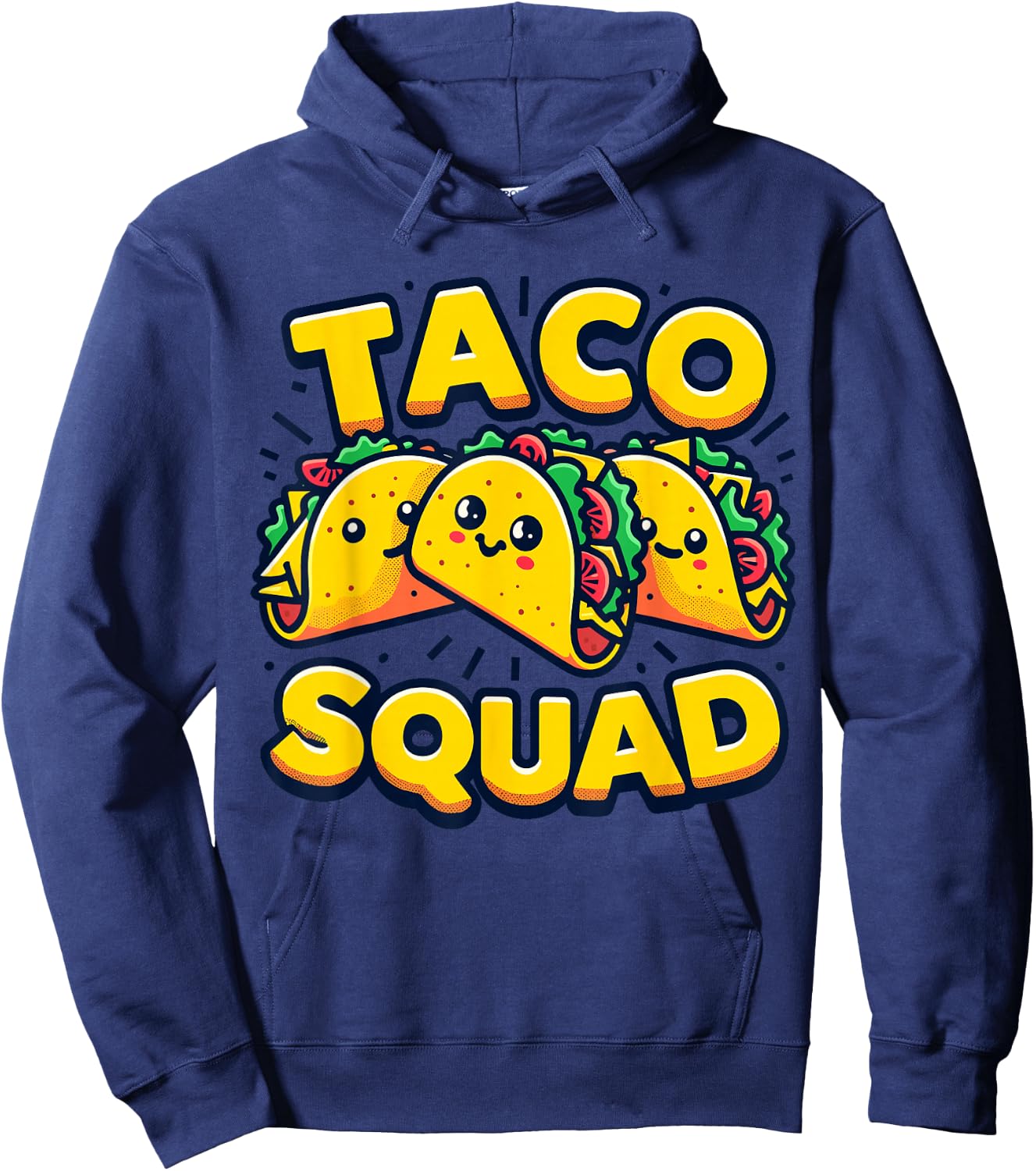 Funny Taco Squad Cute Mexican Food Lover Hoodie - Hoodie | Navy
