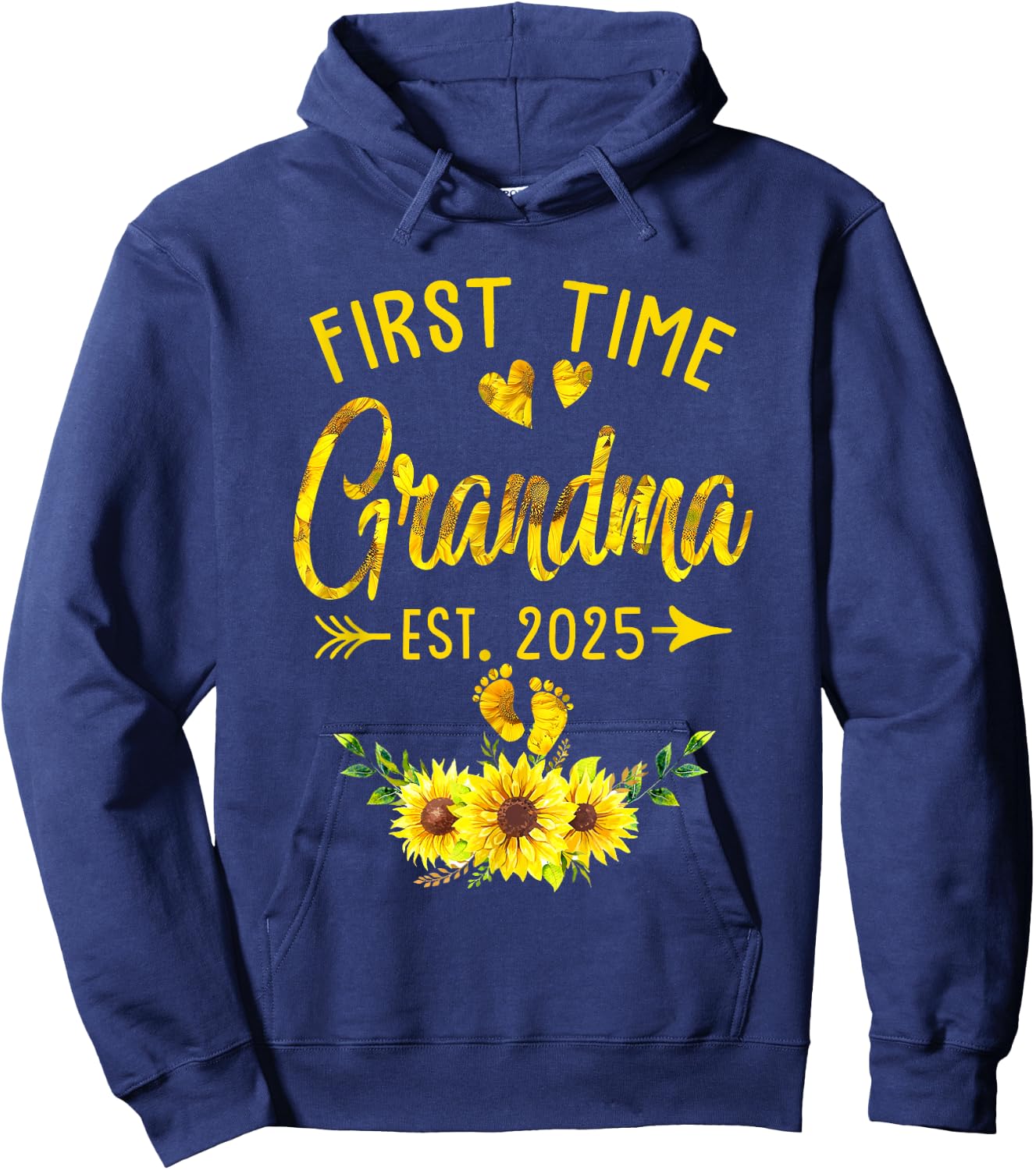 First Time Grandma Est 2025 Sunflower Promoted To Grandma Hoodie - Hoodie | Navy